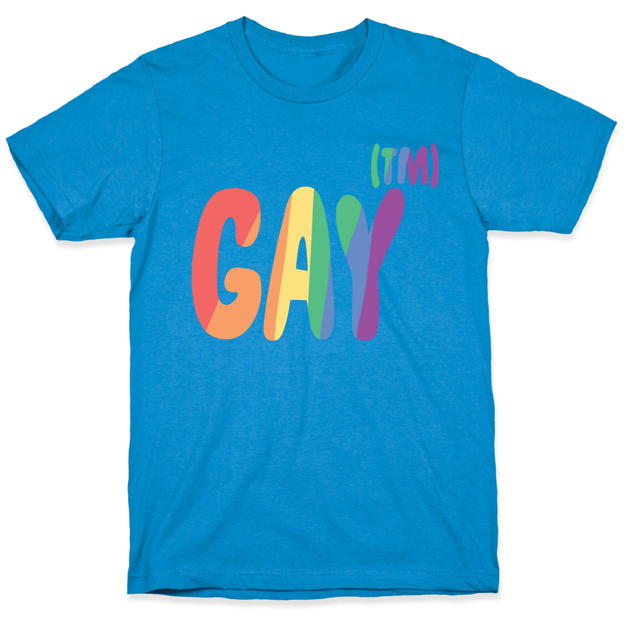 Gay (TM) T-Shirt